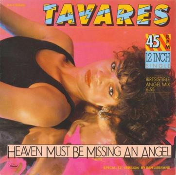 Tavares Heaven Must Be Missing An Angel 12Inch