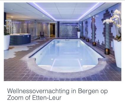 Wellness overnachting in Bergen op Zoom of Etten-Leur