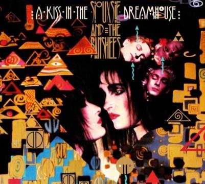 Siouxsie and the Banshees - A Kiss in the Dreamhouse