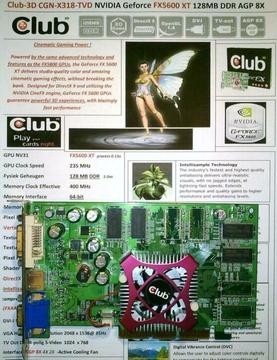 Club 3D NVIDIA Geforce 5 FX5600 XT 128MB DDR AGP 8X Xtreme