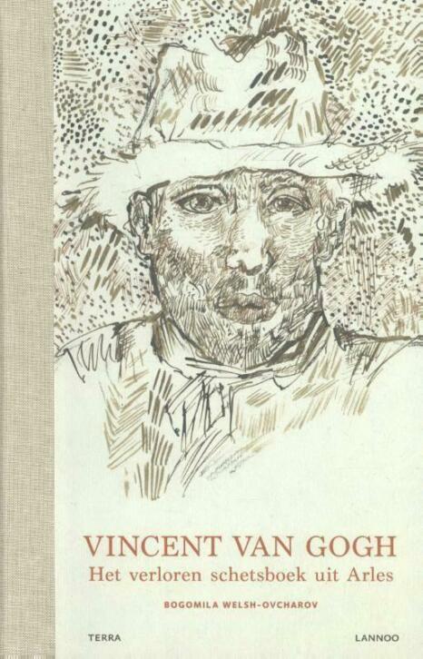 Vincent van Gogh: Het verloren schetsboek uit Arles