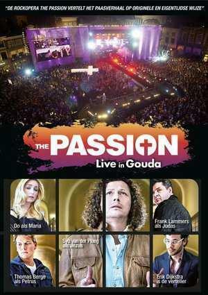 The Passion - Live In Gouda - DVD