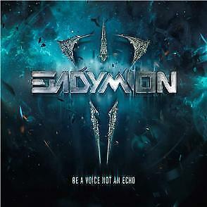 Endymion - Be A Voice Not An Echo