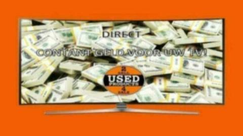GEZOCHT: Televisies! Direct contant geld voor uw TV!